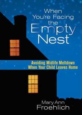 Cover of When You're Facing the Empty Nest